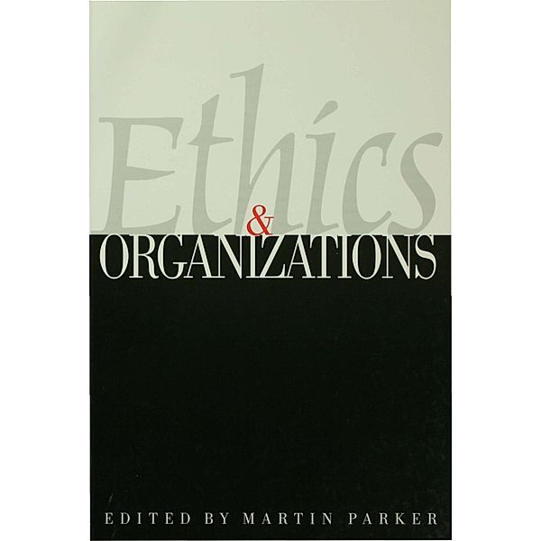 Ethics & Organizations