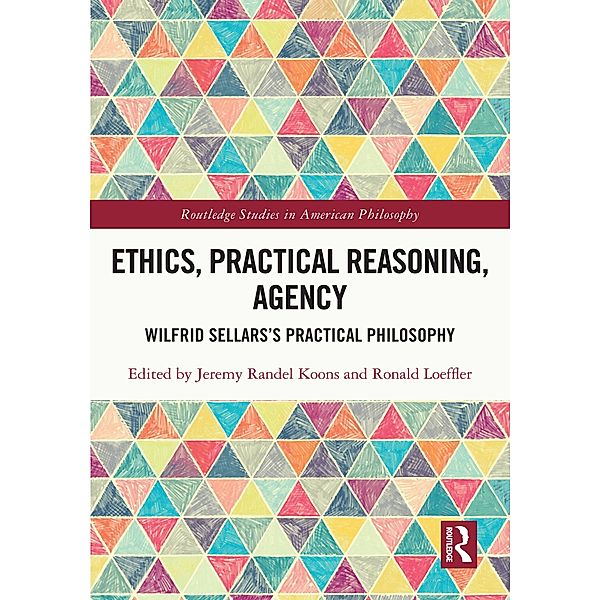 Ethics, Practical Reasoning, Agency