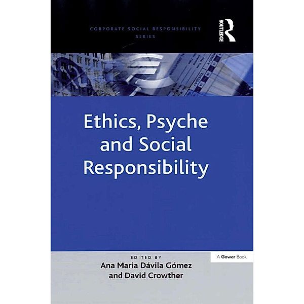 Ethics, Psyche and Social Responsibility, Ana Maria Davila Gomez