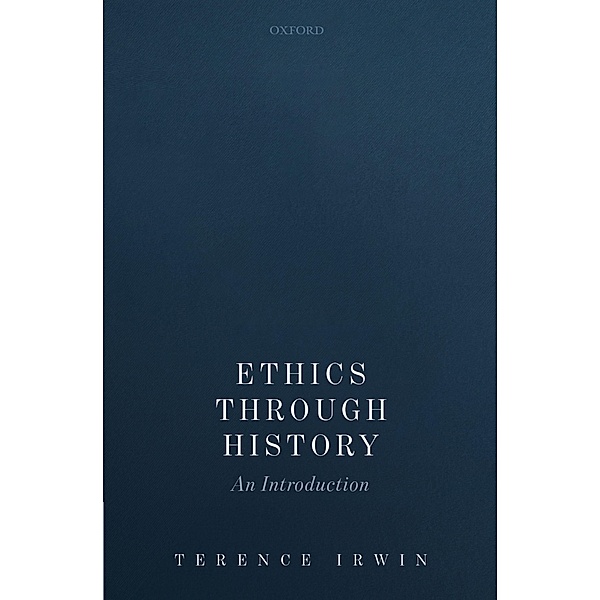 Ethics Through History, Terence Irwin