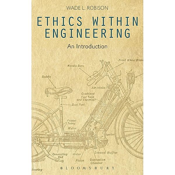 Ethics Within Engineering, Wade L. Robison