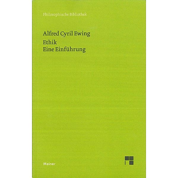 Ethik, Alfred Cyril Ewing