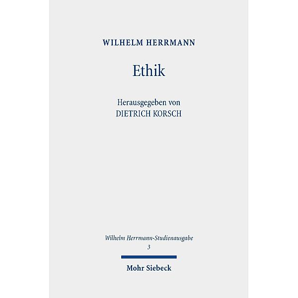 Ethik, Wilhelm Herrmann