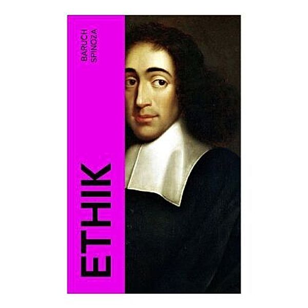 ETHIK, Baruch de Spinoza