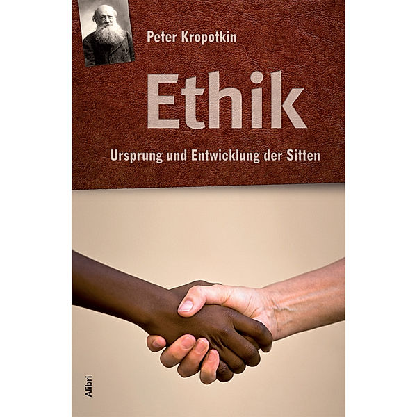 Ethik, Peter Kropotkin