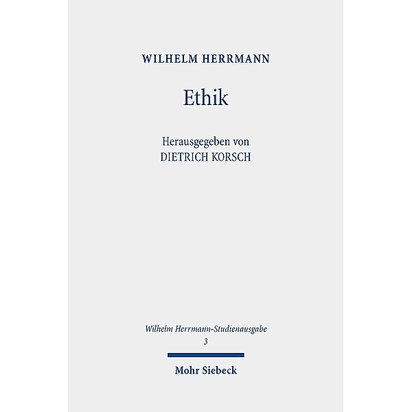 Ethik, Wilhelm Herrmann