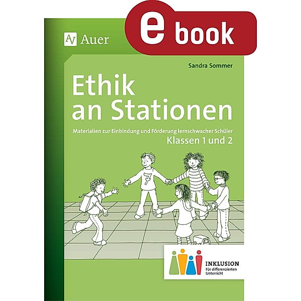 Ethik an Stationen 1-2 Inklusion, Sandra Sommer