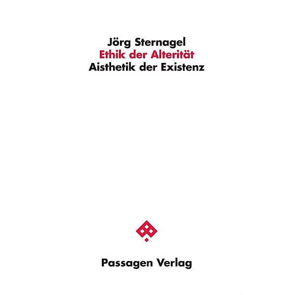 Ethik der Alterität, Jörg Sternagel