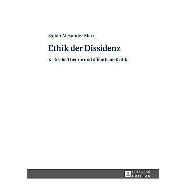 Ethik der Dissidenz, Stefan Marx