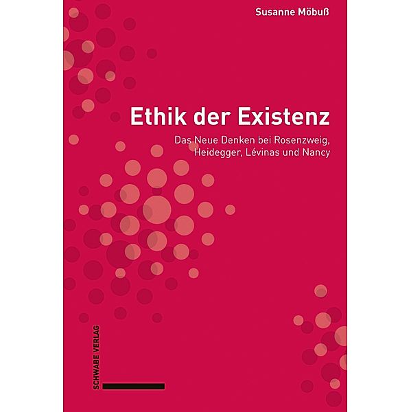 Ethik der Existenz, Susanne Möbuss