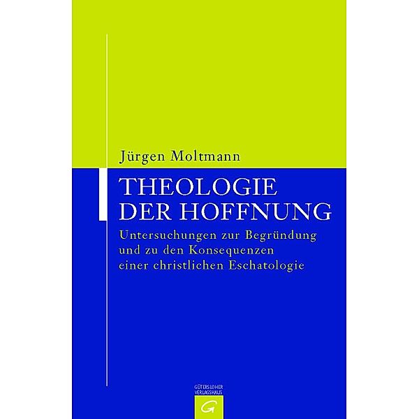 Ethik der Hoffnung, Jürgen Moltmann