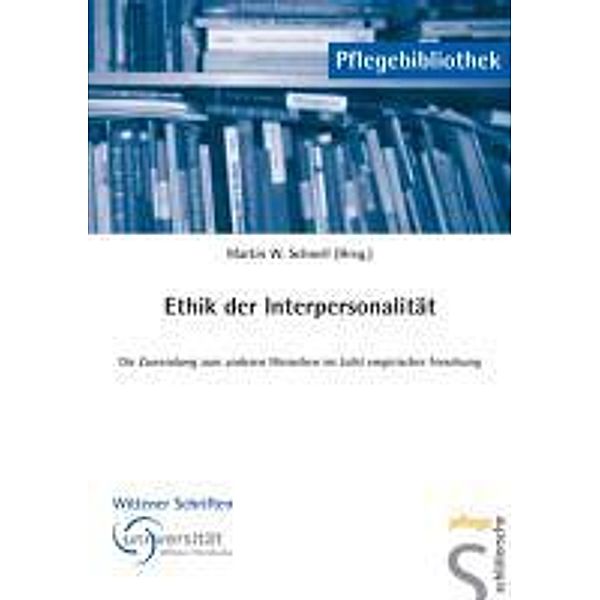 Ethik der Interpersonalität / Wittener Schriften