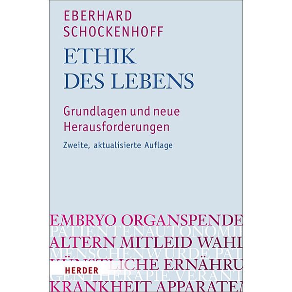 Ethik des Lebens, Eberhard Schockenhoff