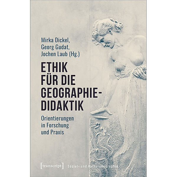 Ethik für die Geographiedidaktik