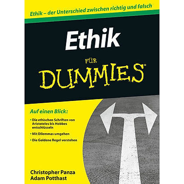 Ethik für Dummies, Christopher Panza, Adam Potthast