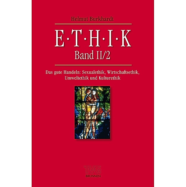 Ethik II/2, Helmut Burkhardt