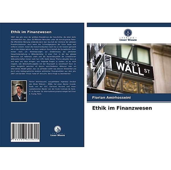 Ethik im Finanzwesen, Florian Amirhosseini
