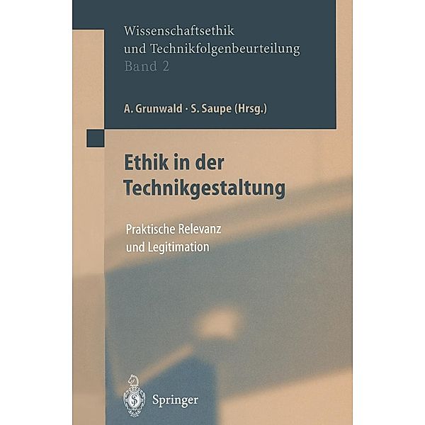 Ethik in der Technikgestaltung / Ethics of Science and Technology Assessment Bd.2