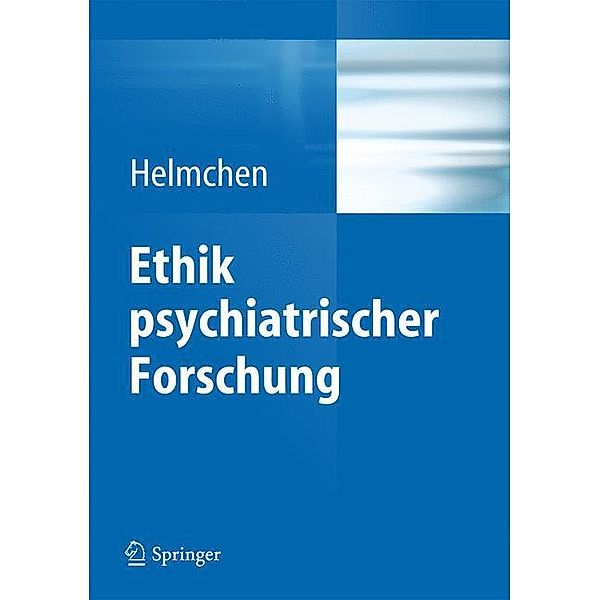 Ethik psychiatrischer Forschung