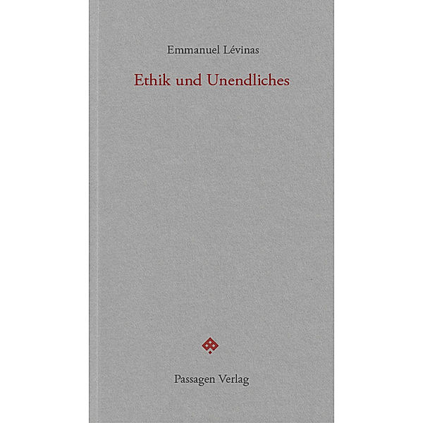 Ethik und Unendliches, Emmanuel Lévinas