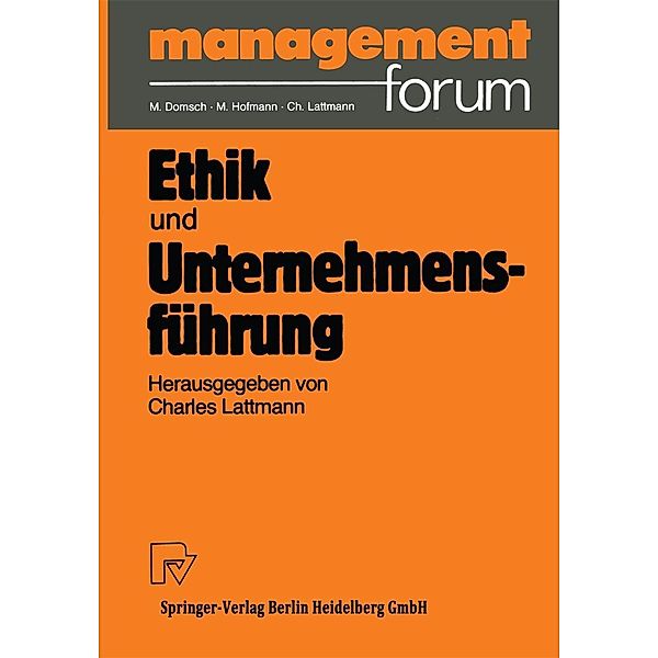 Ethik und Unternehmensführung / Management Forum
