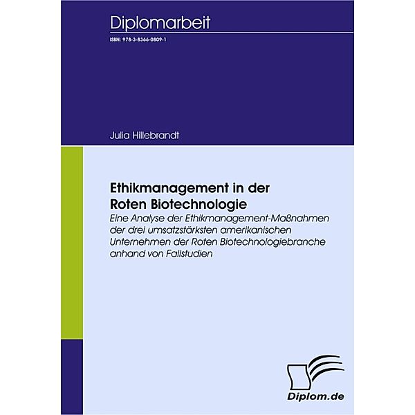 Ethikmanagement in der Roten Biotechnologie, Julia Hillebrandt