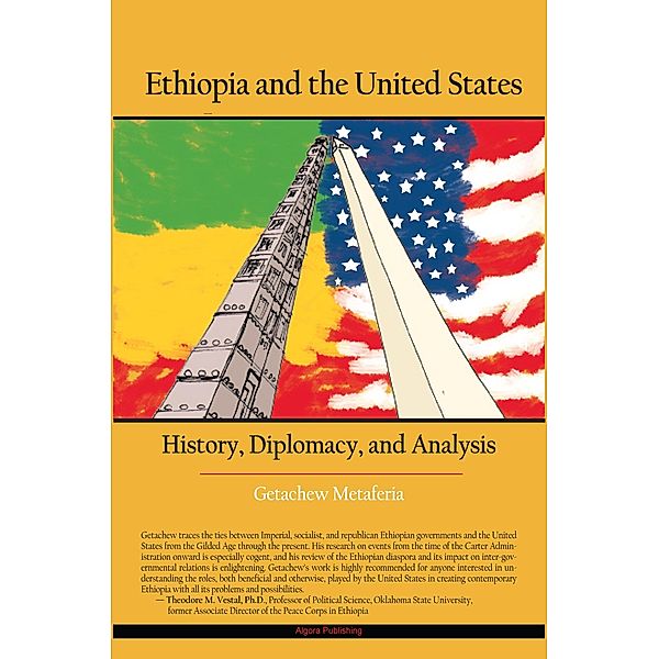 Ethiopia and the United States, Getachew Metaferia