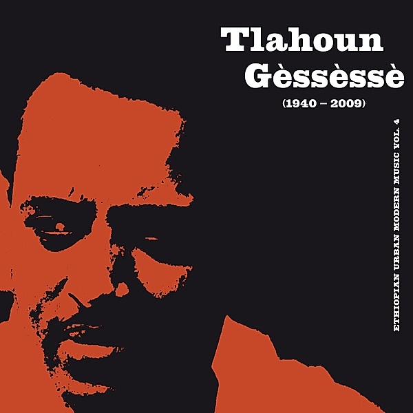 Ethiopian Urban Modern Music Vol.4 (Vinyl), Tlahoun Gessesse