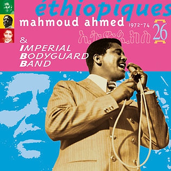 Ethiopiques 26, Mahmoud Ahmed