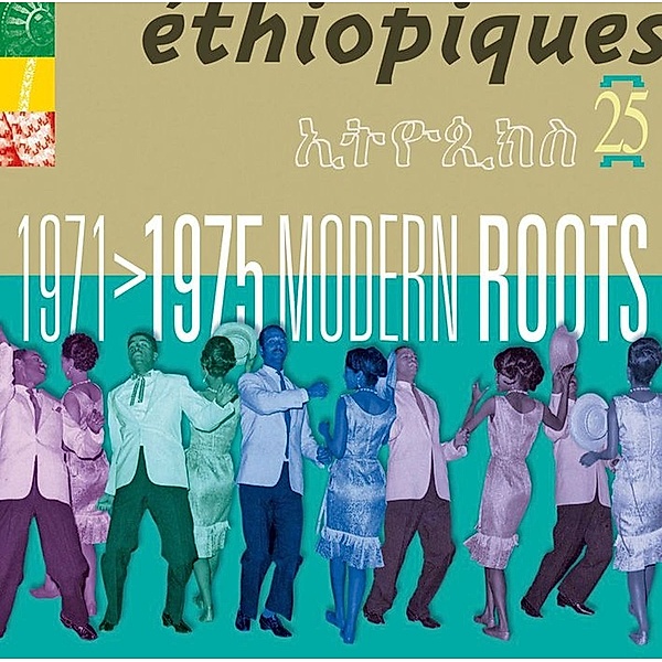 Ethiopiques: Vol.25: Modern Roots, Diverse Interpreten
