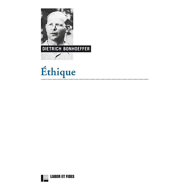 Ethique, Dietrich Bonhoeffer