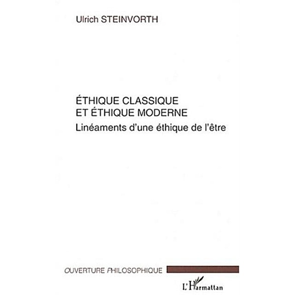 Ethique classique et ethiquemoderne / Hors-collection, Steinvorth Ulrich