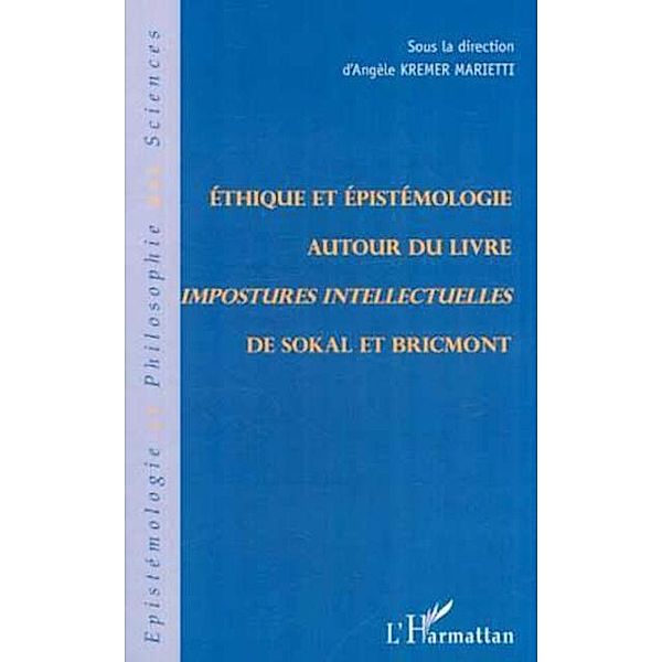 ETHIQUE ET EPISTEMOLOGIE AUTOUR DU LIVRE IMPOSTURES INTELLEC / Hors-collection, Kremer Marietti Angele