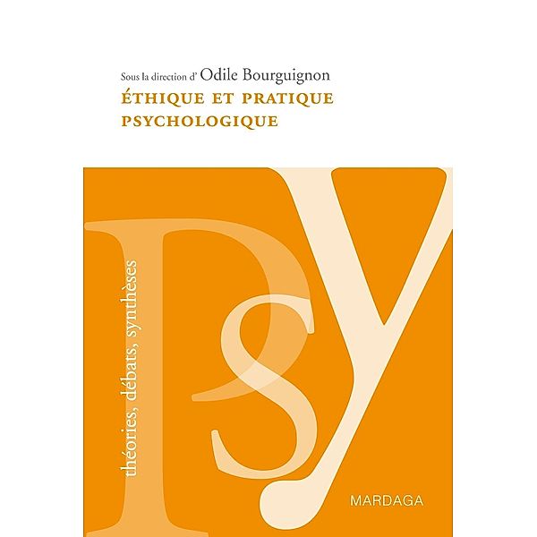 Éthique et pratique psychologique, Odile Bourguignon