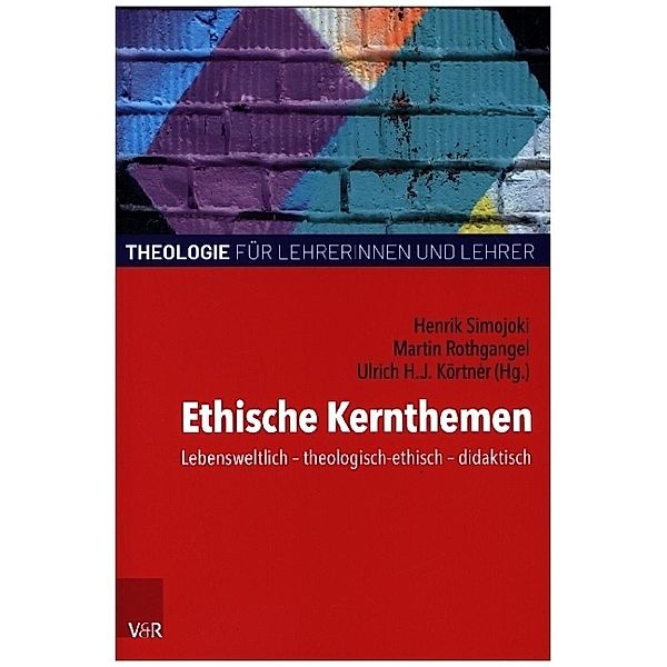 Ethische Kernthemen