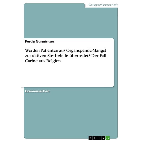 Ethische Probleme der Debatte um die Sterbehilfe, Ferda Nunninger