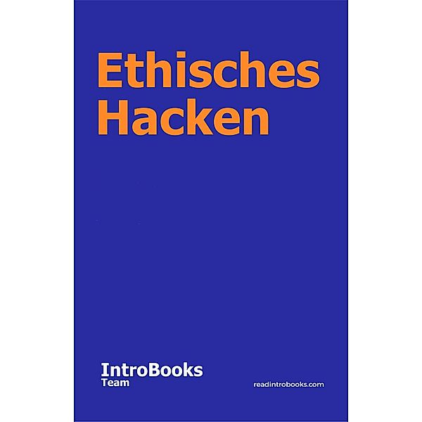 Ethisches Hacken, IntroBooks Team