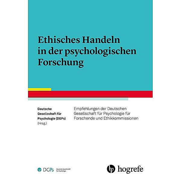 Ethisches Handeln in der psychologischen Forschung