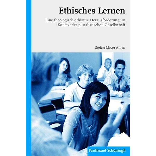 Ethisches Lernen, Stefan Meyer-Ahlen