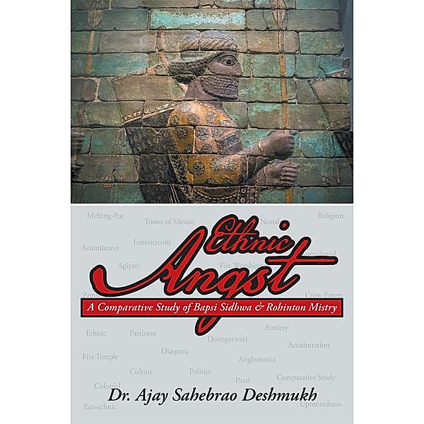 Ethnic Angst, Ajay Sahebrao Deshmukh
