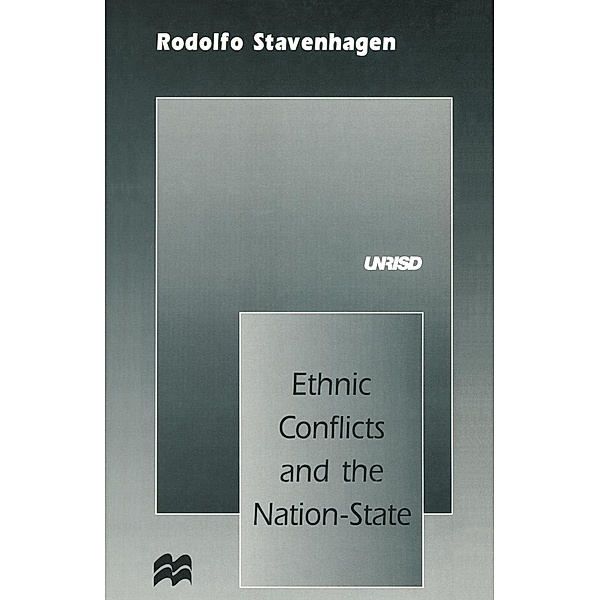 Ethnic Conflicts and the Nation-State, Rodolfo Stavenhagen