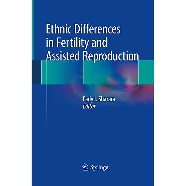 Ethnic Differences in Fertility and Assisted Reproduction