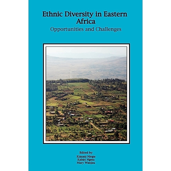 Ethnic Diversity in Eastern Africa, Kimani Njogu