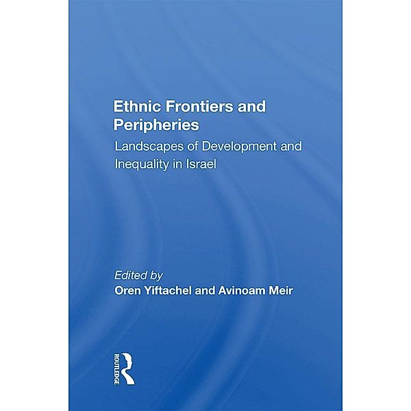 Ethnic Frontiers And Peripheries