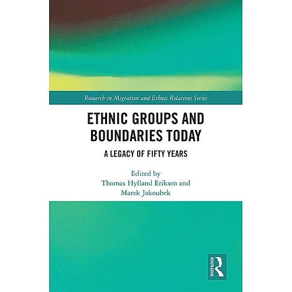 Ethnic Groups and Boundaries Today