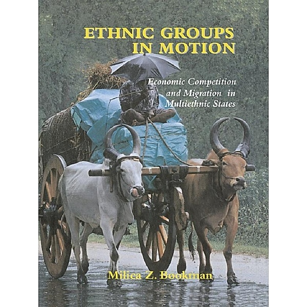 Ethnic Groups in Motion, Milica Z. Bookman