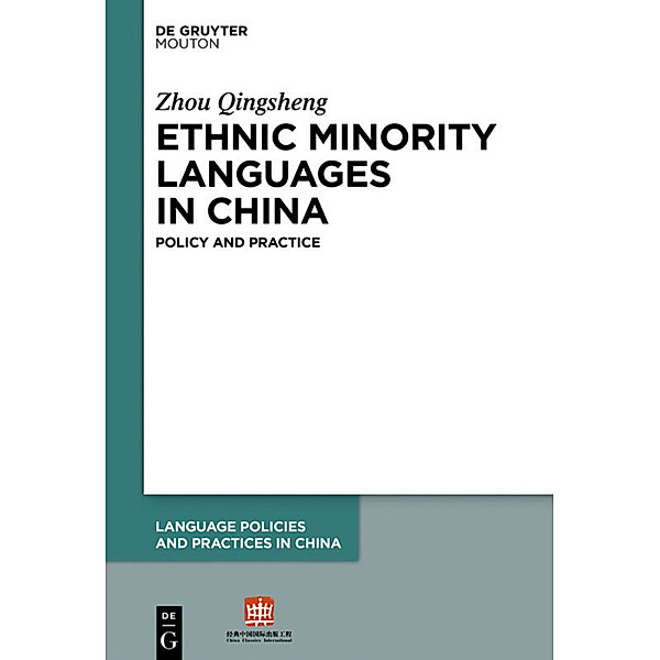 Ethnic Minority Languages in China, Qingsheng Zhou
