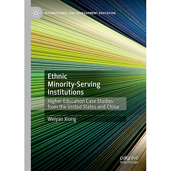 Ethnic Minority-Serving Institutions, Weiyan Xiong
