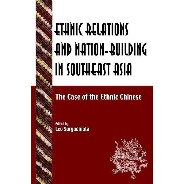 Ethnic Relations and Nation-Building in Southeast Asia