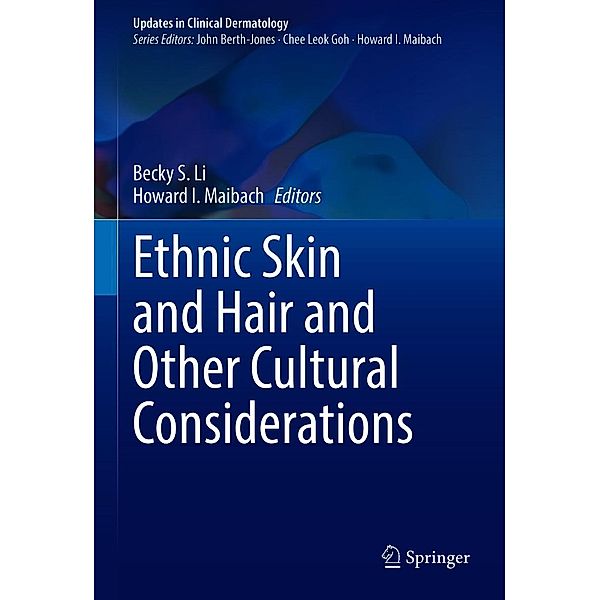 Ethnic Skin and Hair and Other Cultural Considerations / Updates in Clinical Dermatology
